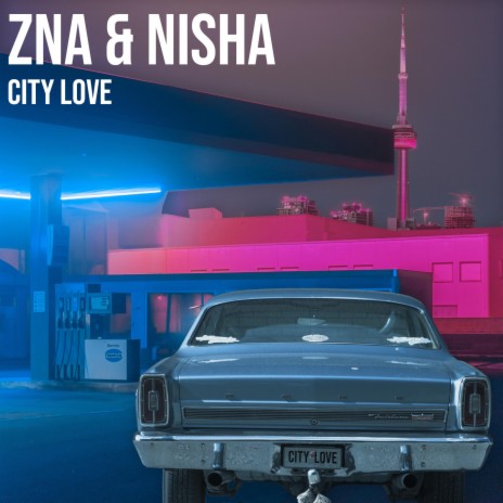 city love ft. ZNA | Boomplay Music