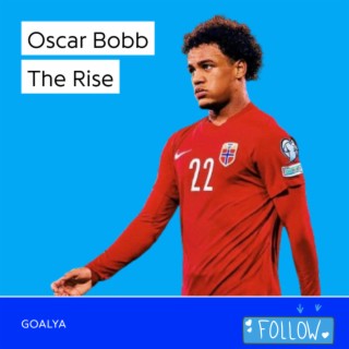Oscar Bobb The Rise | Løvene