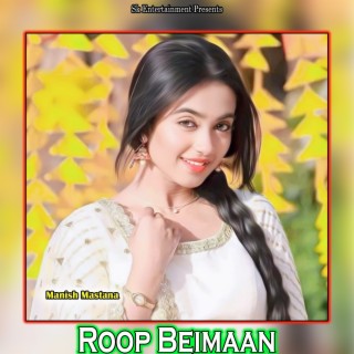 Roop Beimaan