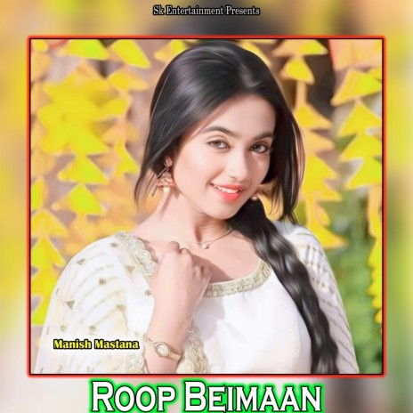 Roop Beimaan | Boomplay Music