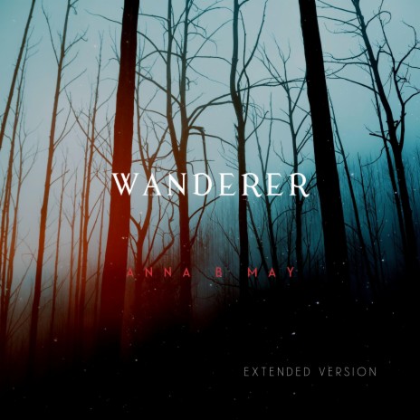 Wanderer (Extended Version)