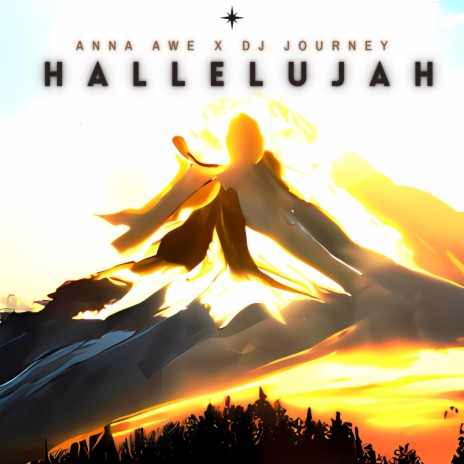 Hallelujah ft. DJ Journey | Boomplay Music