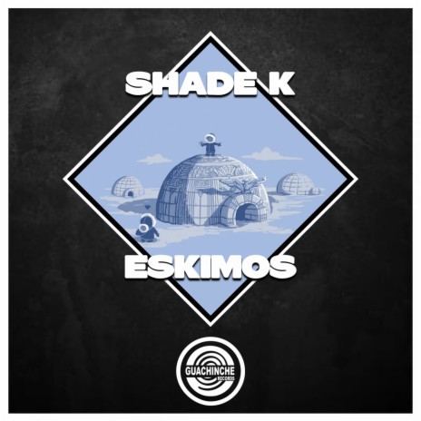 Eskimos | Boomplay Music