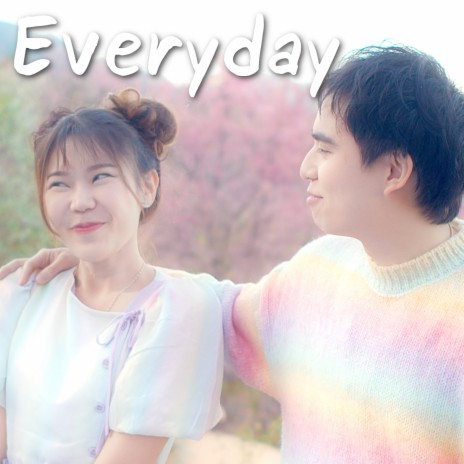 Everyday (เบื่อรึยัง) ft. Ajumma Nammy | Boomplay Music