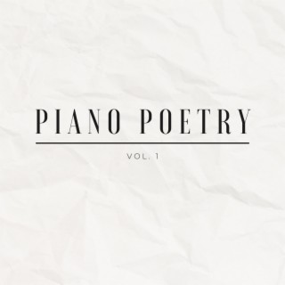 Piano Poetry, Vol. 1