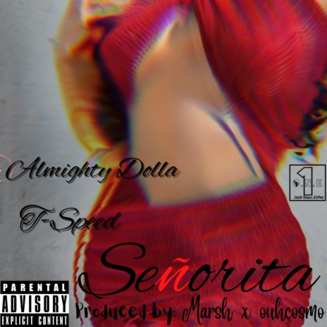 Señorita ft. Almighty Dolla | Boomplay Music
