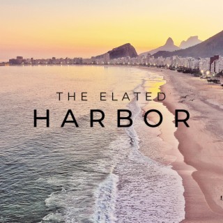 Download The Elated album songs: Harbor | Boomplay Music