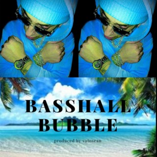 BassHall Bubble