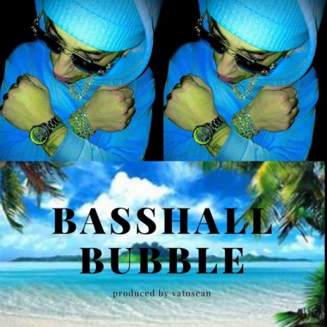 BassHall Bubble | Boomplay Music