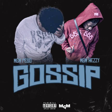 Gossip ft. MGM Hezzy | Boomplay Music