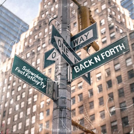 Back N Forth ft. FatGuyTy | Boomplay Music