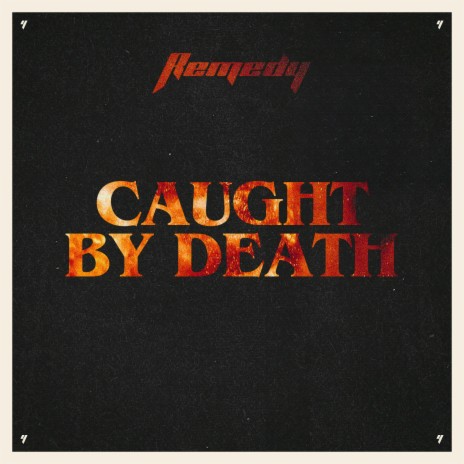 Caught by Death | Boomplay Music