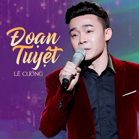 Đoạn Tuyệt | Boomplay Music