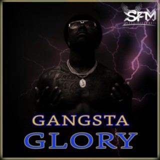 Gangsta Glory