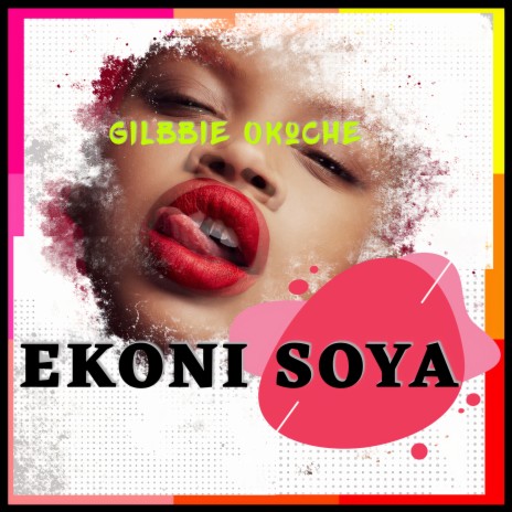 Ekoni Soya | Boomplay Music