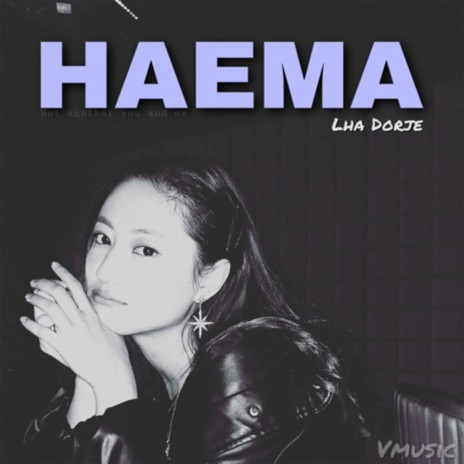 Haema_Lha Dorje | Boomplay Music