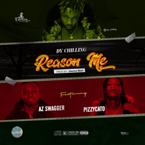 Reason Me (feat. Az Swagger & Pizzycato)
