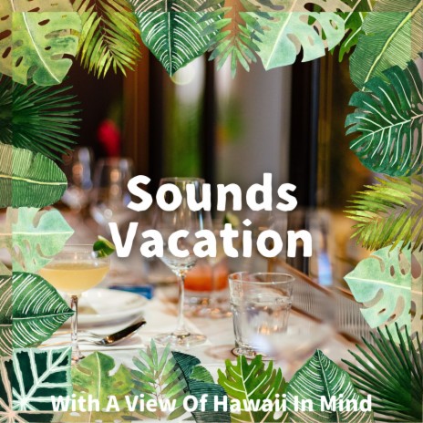 Hawaiian Island Music