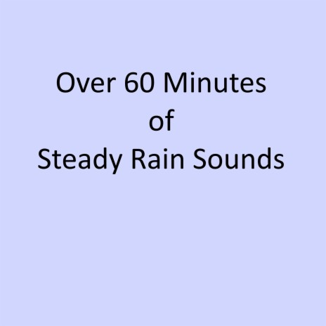 Steady Rain Sounds Outside a Window