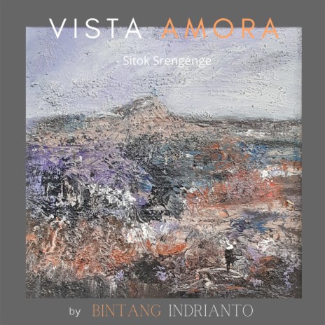 Vista Amora ft. Sitok Srengenge | Boomplay Music