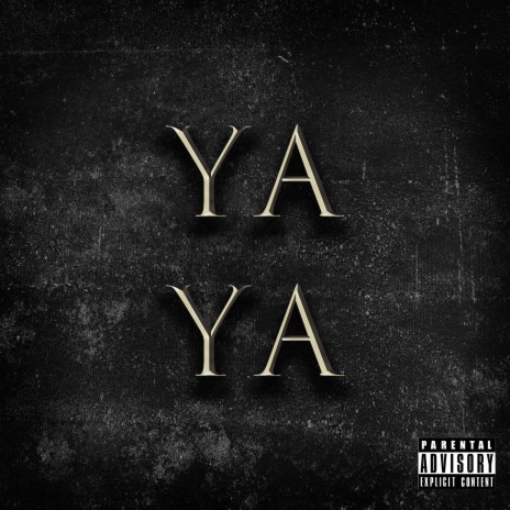 Ya Ya | Boomplay Music