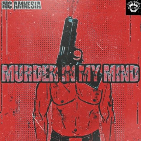 MURDER IN MY MIND | Boomplay Music