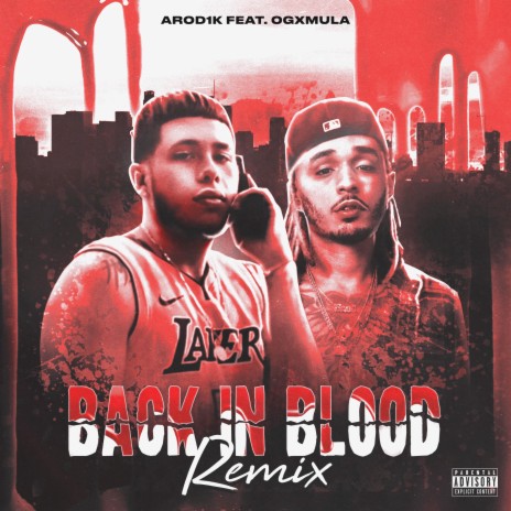 Back in blood remix (feat. OGxMula) (Remix) | Boomplay Music