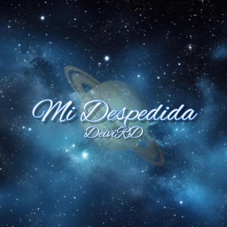 Mi Despedida | Boomplay Music