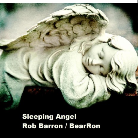 Sleeping Angel ft. BearRon | Boomplay Music