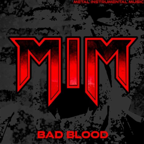 Bad Blood ft. Berserkyd