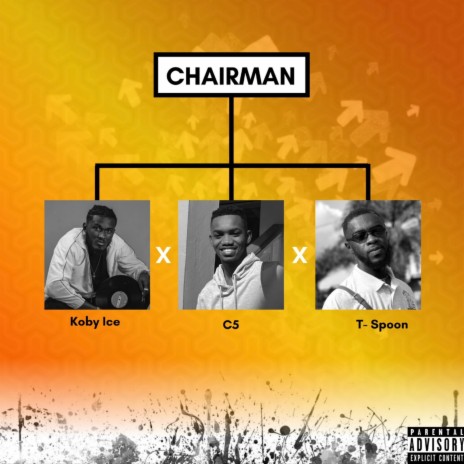Chairman ft. Cfive & T spoon | Boomplay Music