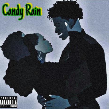 Candy Rain | Boomplay Music