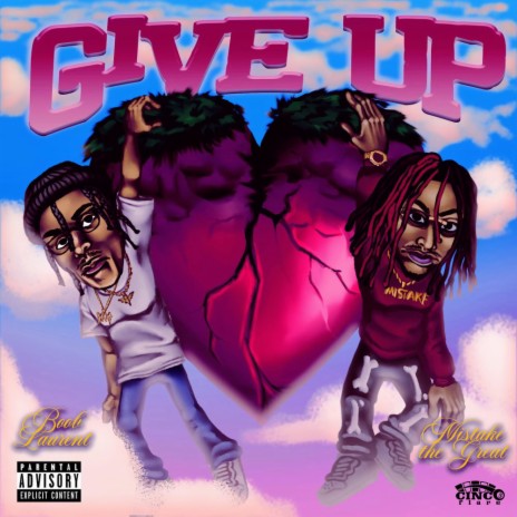 Give Up ft. Boog Laurent | Boomplay Music
