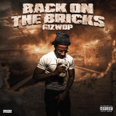 Back on the Bricks | Boomplay Music