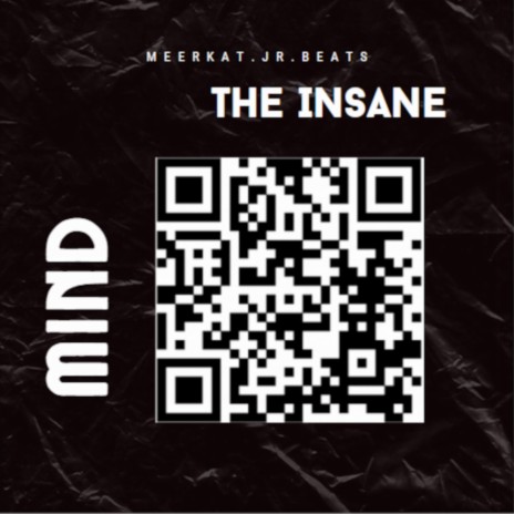 The insane mind | Boomplay Music