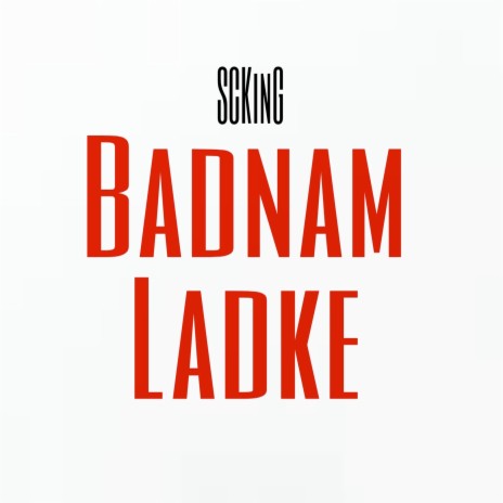 Badnam Ladke | Boomplay Music