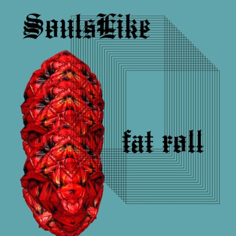 Fat Roll | Boomplay Music