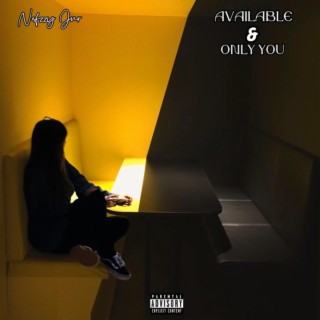 Available / Only You