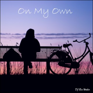 On My Own