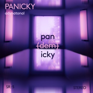 Panicky lyrics | Boomplay Music