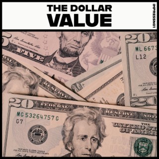 The Dollar Value