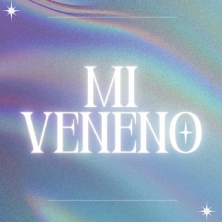 Mi Veneno