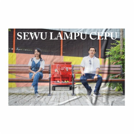 Sewu Lampu Cepu ft. Bella Denista | Boomplay Music