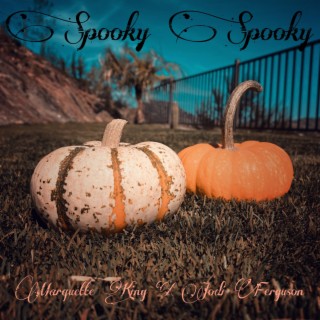 Spooky Spooky