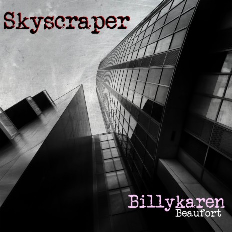 Skyscraper (Male Version) | Boomplay Music