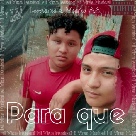 Para Que ft. Mario AA | Boomplay Music