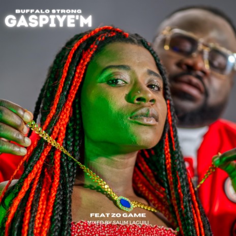 GASPIYE'M ft. Zo Game | Boomplay Music