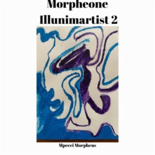 Morpheone Illunimartist 2