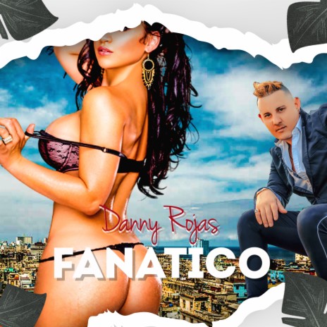 Fanatico | Boomplay Music