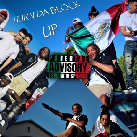 Turn Da Block UP | Boomplay Music